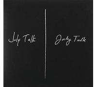 July Talk - July Talk [Import]