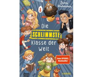 Juma Kliebenste Die schlimmste Klasse der Welt (Band 1): Spritzig-freche (Relié)