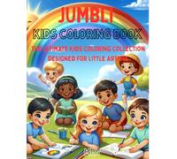 JUMBLI KIDS COLORING BOOK: The ultimate kids coloring collection designed for little artists; simple & cute coloring book