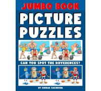 Jumbo Book of Picture Puzzles: Picture Puzzle Spot the Differences Book for Kids & Adults, 50 Beautiful Cartoon Puzzles of Artworks with Solution - FREE 12 IQ Test Activities.