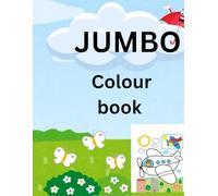 JUMBO Colour book :My Fun and Colorful World