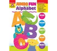 Jumbo Fun with the Alphabet by Evan Moor Educational Publishers