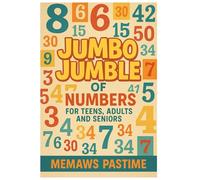 JUMBO JUMBLE OF NUMBERS PUZZLE BOOK FOR TEENS, ADULTS & SENIORS