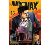 Tsutomu Takahashi – Jumbo Max Tome 12 – Manga – Broché