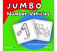 JUMBO Number Vehicle Activity Colouring Book: Learn numbers and shapes for ages 1-3