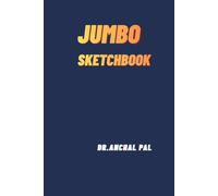 JUMBO SKETCHBOOK: 300 large premium bordered pages for drawing