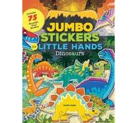 Jumbo Stickers For Little Hands: Dinosaurs