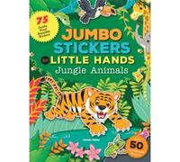 Jumbo Stickers For Little Hands: Jungle Animals