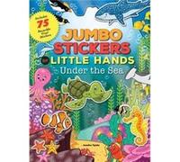 Jumbo Stickers for Little Hands Under the Sea Jomike Tejido, (Auteur)