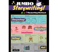 Jumbo Storywriting! Handwriting Workbook: Learn How to Write with 4 Fantastical Books in 1