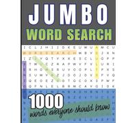 Jumbo Word Search: 100 Large-Print Puzzles Featuring 1000 Essential Words Everyone Should Know