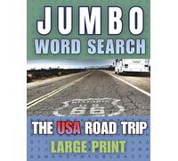 Jumbo Word Search: The USA Road Trip - 100 Large-Print Puzzles Exploring Landmarks, Cities & American Culture