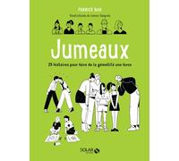 Fabrice Bak – Jumeaux – 25 histoires pour faire de la gémellité une force – Broché