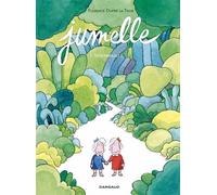 Jumelle, partie 1, Inséparables - Florence Dupré La Tour - Dargaud - cartonné - Bande dessinée