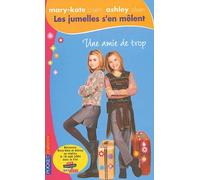 Jumelles s'en mêlent, numéro 7 : Une amie de trop