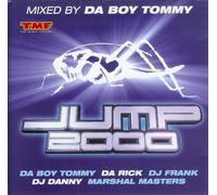 Jump 2000 (mixed by Da Boy Tommy)