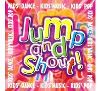 Jump and Shout (18 enduring kids pop songs) by Various Artists (2006) Audio CD