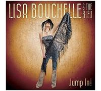Lisa Bouchelle & The Bleu – Jump In – CD (Membran)