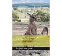 Jump into Fun: Kangaroo Coloring Book for Kids: Explore the Outback with 30 Adorable Kangaroo Designs for Relaxation and Creativity