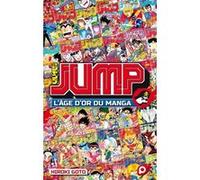 Jump - L'âge d'or du manga