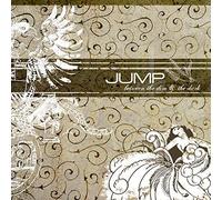 Jump Little Children - Between the Dim & the