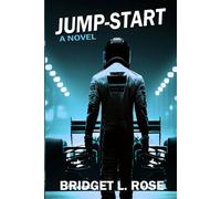 Jump-Start: A Novel