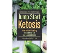 Jump Start Ketosis by Kristen Mancinelli Inconnu (Auteur)
