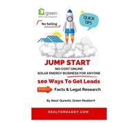 Jump Start No-Cost Online Solar Energy Business For Anyone: 100 Ways To Get Leads