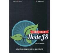 Jump Start Node.js by Don Nquyen Don Nquyen (Auteur)