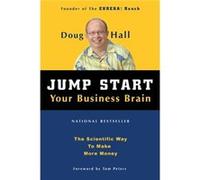 Jump Start Your Business Brain by Doug Hall Doug Hall (Auteur)