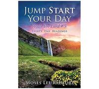 Jump Start Your Day With The Lord # 3