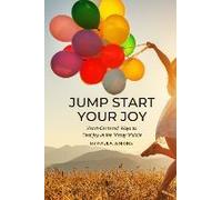 Jump Start Your Joy