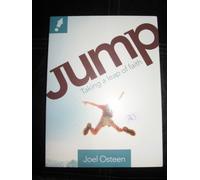 JUMP TAKING A LEAP OF FAITH; 2 CDS AND 1 DVD [Audio CD] by JOEL OSTEEN