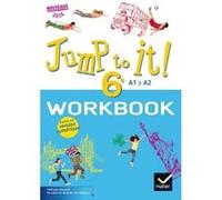 Jump to it ! - Anglais 6e Éd. 2017 - Workbook Martine Bordron (Auteur), Séverine de Smet (Auteur), Vincent Beckmann (Auteur), Sophie Hourdin (Auteur), Elise Ripa-Cazalot (Auteur), Gilles Morel (Auteur