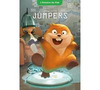 Collectif – Jumpers : L'Histoire du film – Disney Pixar – Broché