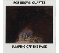 Jumping Off the Page by Rob Brown Quartet (2014-05-20)