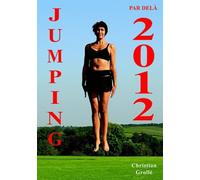 Jumping par delà 2012