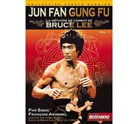 Jun Fan Gung Fu - La méthode de combat de Bruce Lee - Volume 1 E