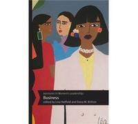 Junctures in Womens Leadership Business Junctures in Womens Leadership Business (Auteur)