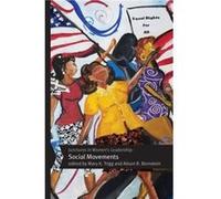 Junctures in Womens Leadership Social Movements Junctures in Womens Leadership Social Movements (Auteur)