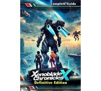 June Broussard Xenoblade Chronicles X Definitive Edition (Poche)