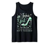 June Girl I Am Who I Am Your Approval is Not Needed Débardeur