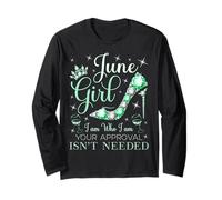 June Girl I Am Who I Am Your Approval is Not Needed Manche Longue