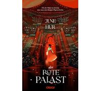 June Hur Elena Helfrecht Der Rote Palast (Poche)