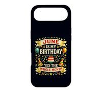 June is My Birthday Yes The Whole Month Party Humour Coque pour iPhone Air