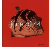 June of 44 - In the Fishtank 6