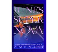 June’s Supernova: Series 1