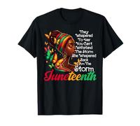 Juneteenth 1865 Afro-Américaine I Am The Storm Black Women T-Shirt