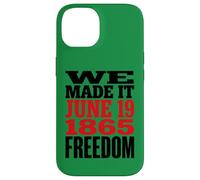 Juneteenth 1865 Freedom Day We Made It Coque pour iPhone 14