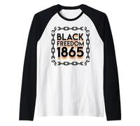 Juneteenth Break Every Chain Freeish 1865 Hommes Femmes Garçon Fille Manche Raglan